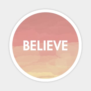 Believe pastel abstract art Magnet